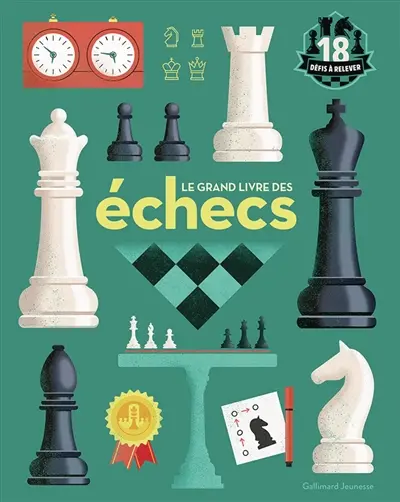 Le grand livre des échecs