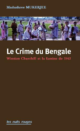 Le crime du Bengale : la part d'ombre de Winston Churchill