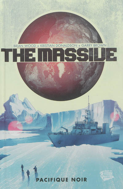 The Massive. Vol. 1. Pacifique noir