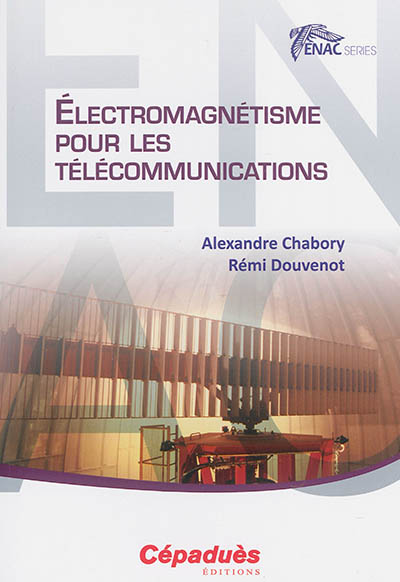 Electromagnétisme pour les télécommunications