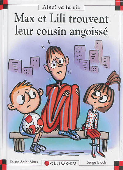 Max et Lili trouvent leur cousin angoissé, T107