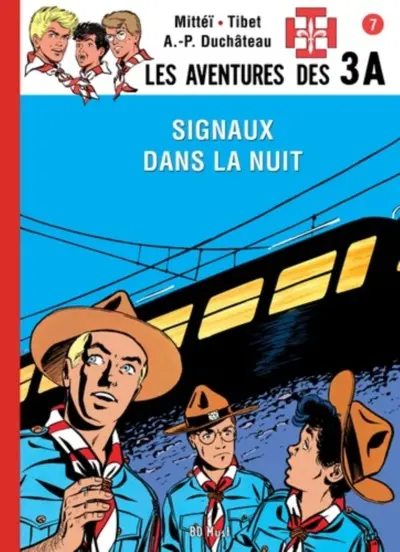 Les aventures des 3A. Vol. 7. Signaux dans la nuit