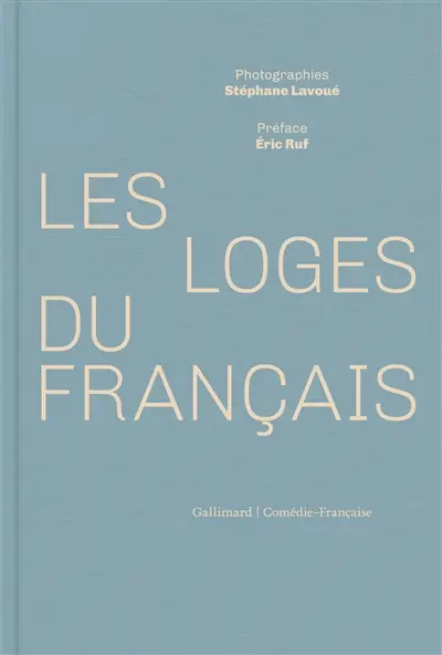 Les loges du Français