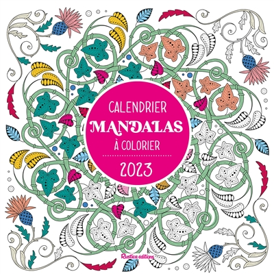 Calendrier Mandalas À Colorier 2023 de Marica Zottino - Livre - Lire Demain