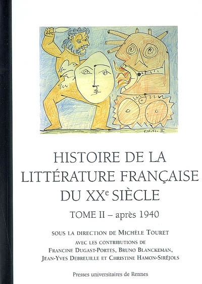 Histoire de la littérature française au XXe siècle. Vol. 2. Après 1940