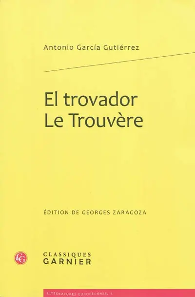 El trovador. Le trouvère
