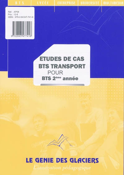Etudes de cas BTS transport pour BTS 2e année