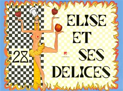 Elise et ses 28 délices