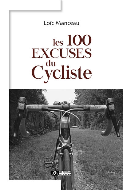 Les 100 excuses du cycliste