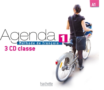 Agenda 1, A1, méthode de français : 3 CD classe