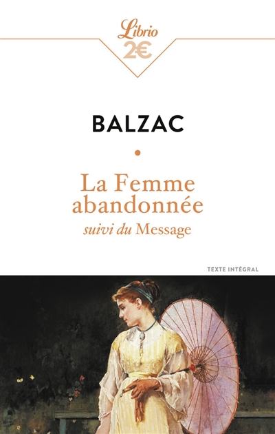 La femme abandonnée. Le message