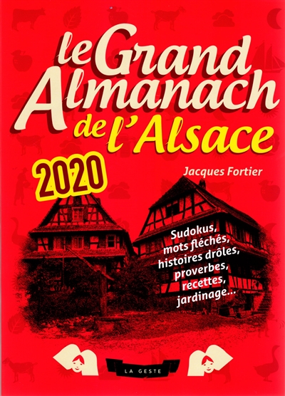 Le grand almanach de l'Alsace 2020