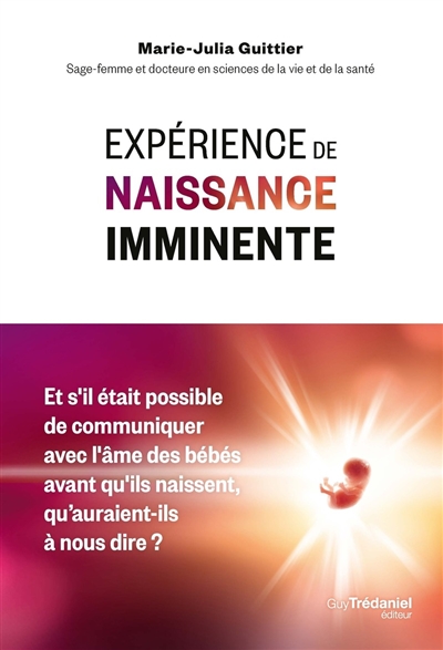 Expérience de naissance...