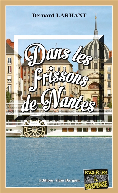 Dans les frissons de Nantes