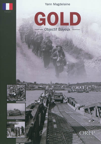 Gold - Objectif Bayeux