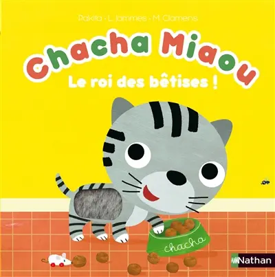 Chacha Miaou : le roi des bêtises !
