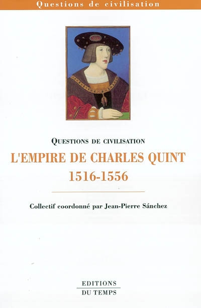 L'empire de Charles Quint (1516-1556)