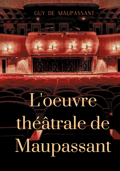 L'oeuvre théâtrale de...