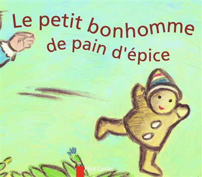 Le petit bonhomme de pain d'épice