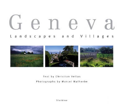 Geneva : landscapes and villages