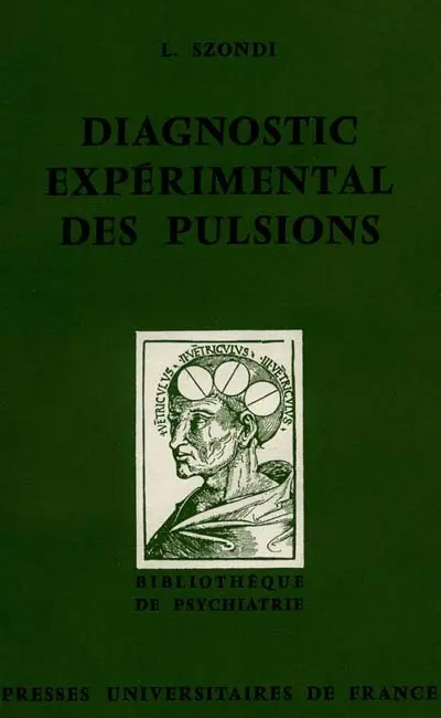Diagnostic expérimental des pulsions (Le test Szondi)