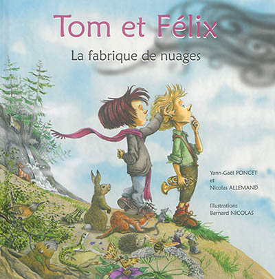 Tom et Félix La fabrique de nuages