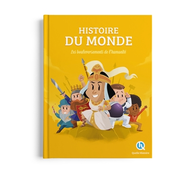 Histoire du monde : les bouleversements de l'humanité