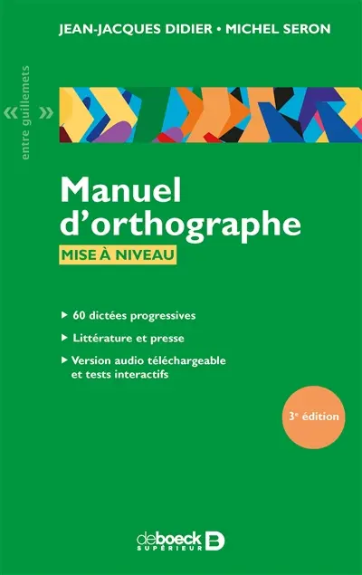 Manuel d'orthographe : mise à niveau