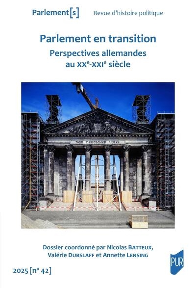 Parlement[s]. Parlement en transition : perspectives allemandes au XXe-XXIe siècles