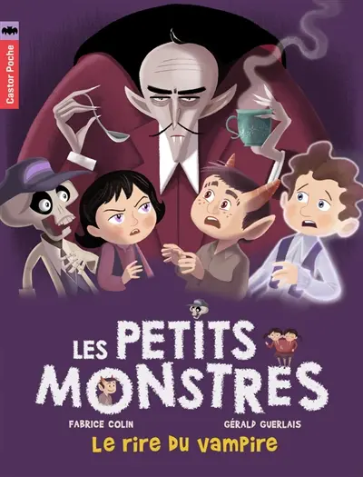 Les petits monstres. Vol. 2. Le rire du vampire