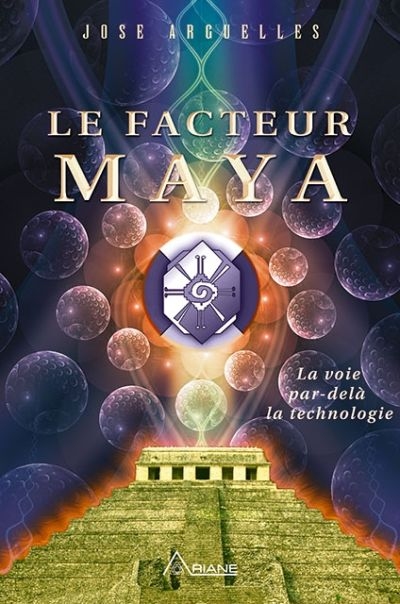 Le facteur Maya : voie par-delà la technologie