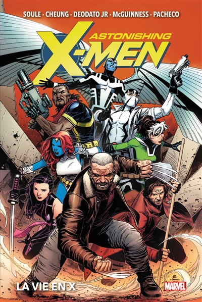 Astonishing X-Men. La vie en X