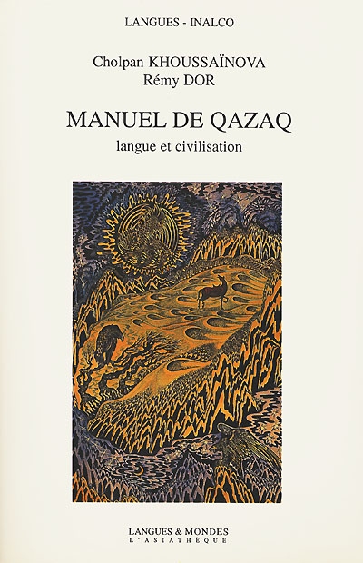 manuel de qazaq : langue et civilisation