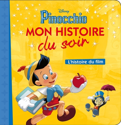 Pinocchio : l'histoire du film