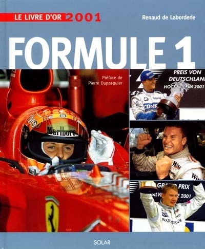 Formule 1 : le livre d'or 2001