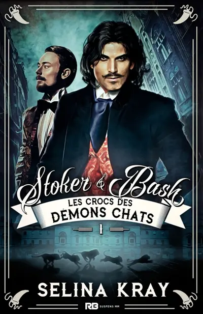 Les crocs des démons Chats : Stoker & Bash , T1