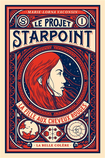 Le projet Starpoint. Vol. 1. La fille aux cheveux rouges