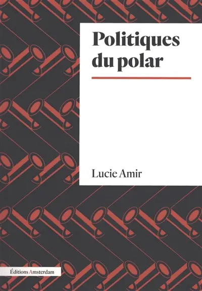 Politiques du polar
