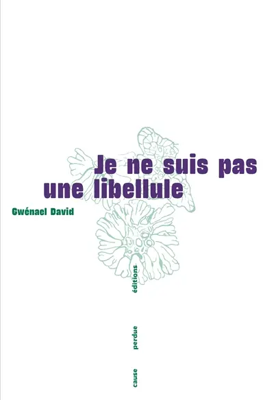 Je ne suis pas une libellule