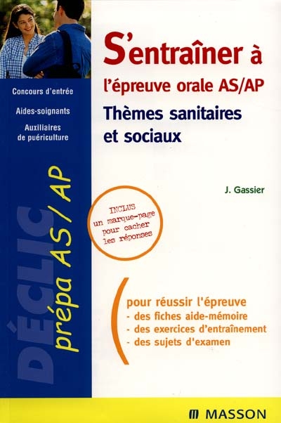 S'entraîner à l'épreuve orale AS-AP : thèmes sanitaires et sociaux