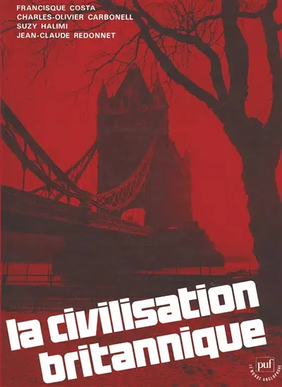 La Civilisation britannique