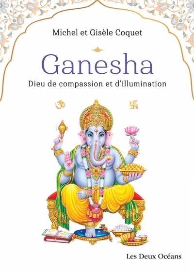 Ganesha : dieu de compassion et d'illumination
