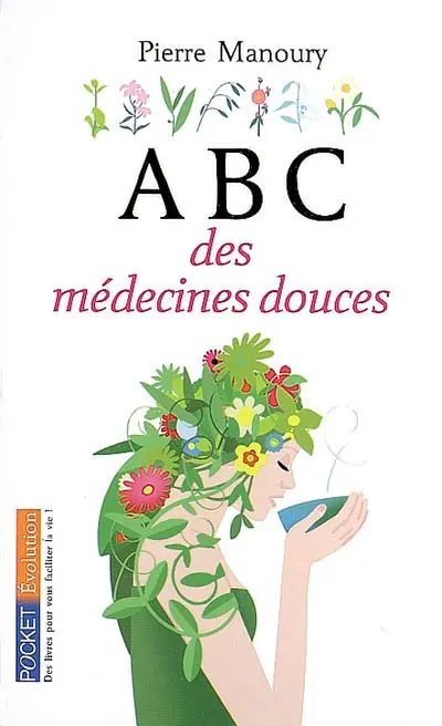 Abc des médecines douces
