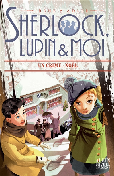 sherlock, lupin & moi. vol. 17. un crime à noël