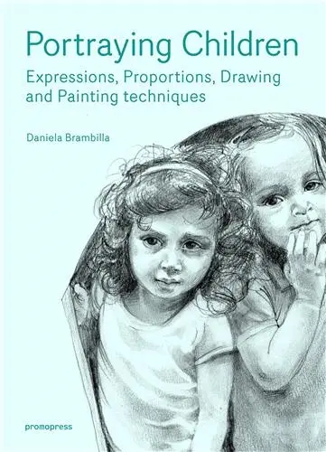 Portraying Children : Expressions, proportions, drawing and painting techniques (Hardback)