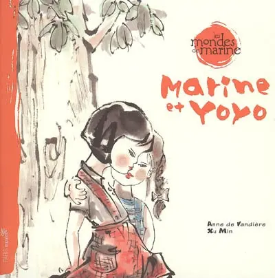 Les mondes de Marine. Vol. 1. Marine et Yoyo