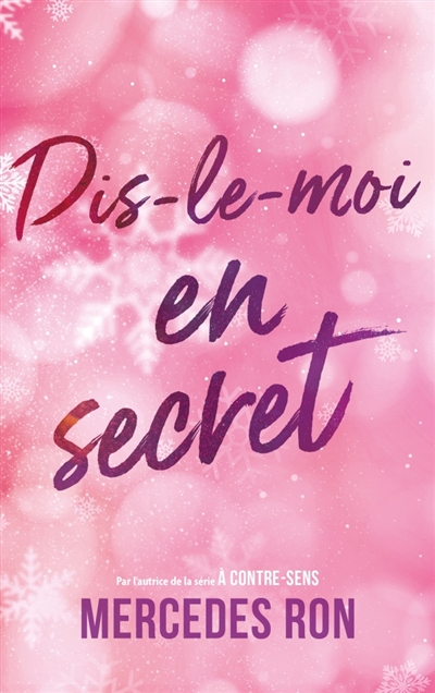 Dis-le-moi, tome 2 : Dis-le-moi en secret