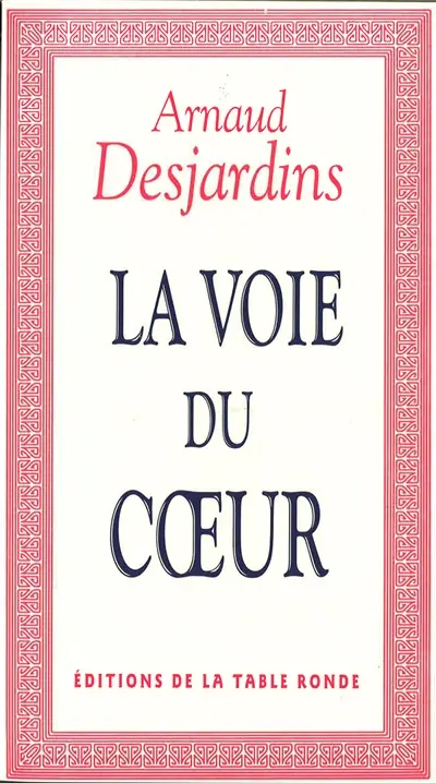 La Voie du coeur