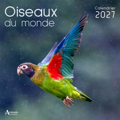 Oiseaux du monde :...