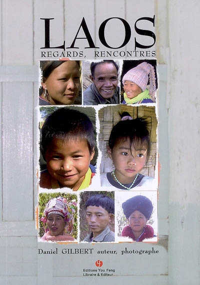 Laos : regards, rencontres